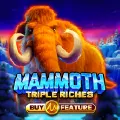 Mammoth Triple Riches