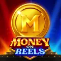 Money on Reels