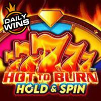 Hot To Burn Hold & Spin